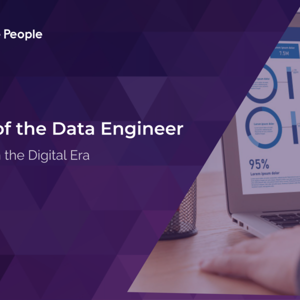 The Rise of the Data Engineer: A Key Player in the Digital Era